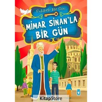 MIMAR SINAN'LA BIR GÜN - MUSTAFA ORAKÇI