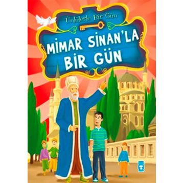 MIMAR SINAN'LA BIR GÜN - MUSTAFA ORAKÇI