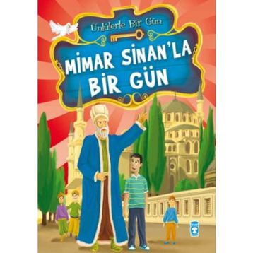 MIMAR SINAN'LA BIR GÜN - MUSTAFA ORAKÇI