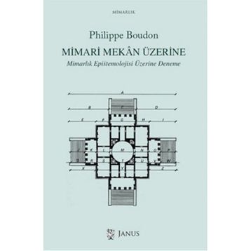 Mimari Mekan Üzerine - Philippe Boudon