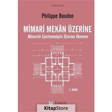 Mimari Mekan Üzerine - Philippe Boudon