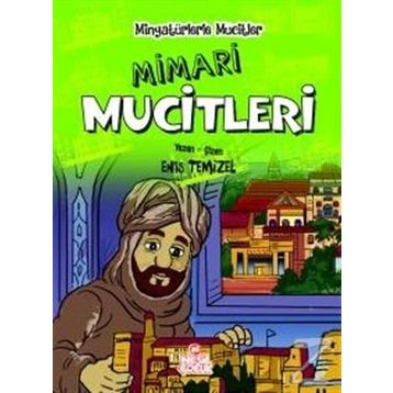 Mimari Mucitleri - Enis Temizel