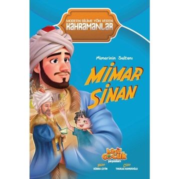 Mimarinin Sultanı Mimar Sinan - Kübra Çetin