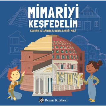 Mimariyi Keşfedelim - Eduard Altarriba