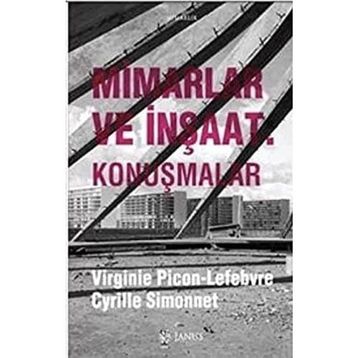 Mimarlar ve İnşaat-Konuşmalar Cyrille Simonnet