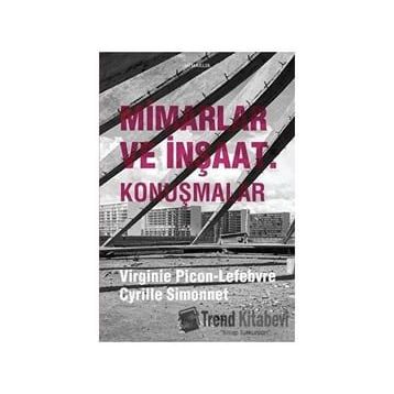 Mimarlar ve İnşaat-Konuşmalar Cyrille Simonnet