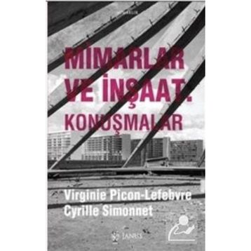 Mimarlar ve İnşaat-Konuşmalar Cyrille Simonnet