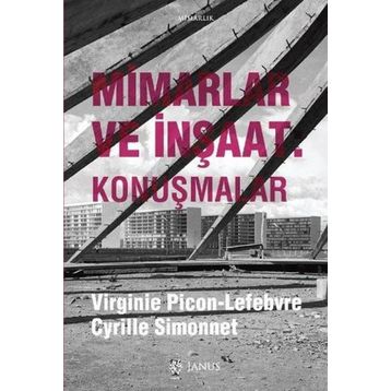 Mimarlar ve İnşaat-Konuşmalar Cyrille Simonnet