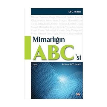 MİMARLIĞIN ABC'SI - BÜLENT BATUMAN