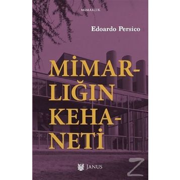 Mimarlığın Kehaneti - Edoardo Persico