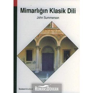 MİMARLIĞIN KLASIK DILI - JOHN SUMMERSON