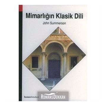 MİMARLIĞIN KLASIK DILI - JOHN SUMMERSON