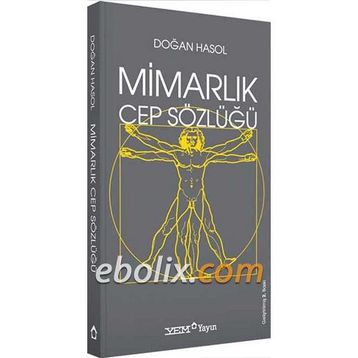 Mimarlık Cep Sözlüğü - Doğan Hasol