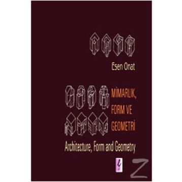 MİMARLIK, FORM VE GEOMETRI - ESEN ONAT
