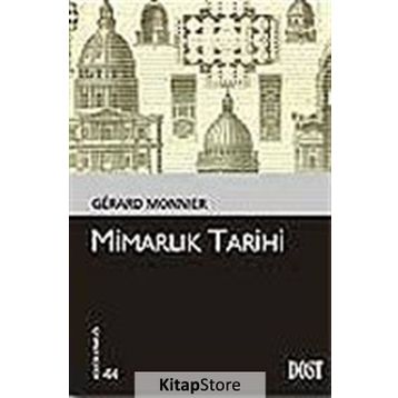 Mimarlık Tarihi - Gerard Monnier