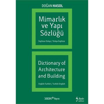 MİMARLIK VE YAPI SÖZLÜĞÜ - DOĞAN HASOL