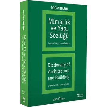 MİMARLIK VE YAPI TERIMLERI SÖZLÜĞÜ - DOĞAN HASOL