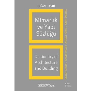 MİMARLIK VE YAPI TERIMLERI SÖZLÜĞÜ - DOĞAN HASOL