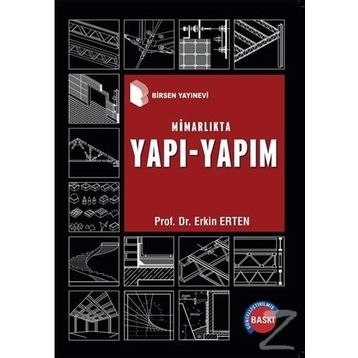 MIMARLIKTA YAPI - YAPIM - ERKIN ERTEN