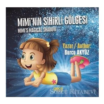 Mimi nin Sihirli Gölgesi - Burcu Akyüz