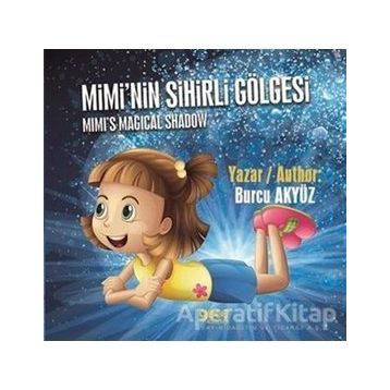 Mimi nin Sihirli Gölgesi - Burcu Akyüz