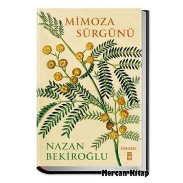 Mimoza Sürgünü - Nazan Bekiroğlu