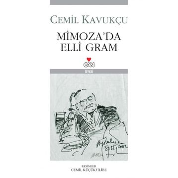 MIMOZA´DA ELLI GRAM - CEMIL KAVUKÇU