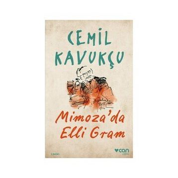 Mimoza’da Elli Gram Cemil Kavukçu