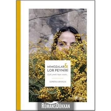 Mimozalar ve Lor Peyniri - Edwina Sponza