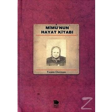 MIMU'NUN HAYAT KİTABI - YEŞİM DORMAN