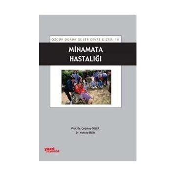 MINAMATA HASTALIĞI - ÇAĞATAY GÜLER