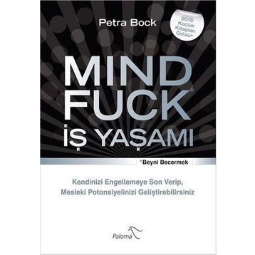 Mind Fuck - İş Yaşamı - Petra Bock