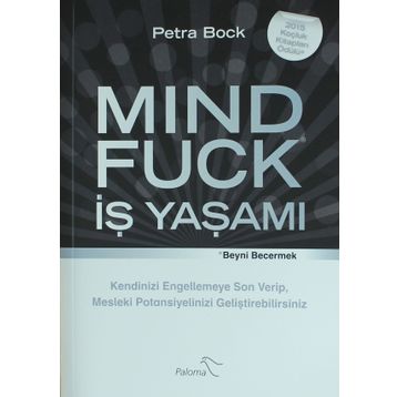 Mind Fuck - İş Yaşamı - Petra Bock