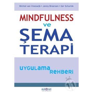 Mindfulness ve Şema Terapi Uygulama Rehberi - Kolektif