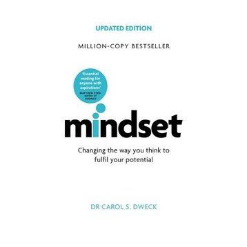 Mindset Updated Edition Changing the Way You think to Fulfil Your Potential