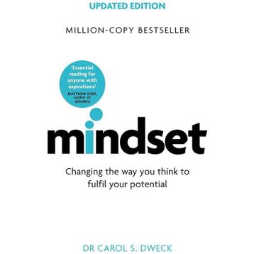 Mindset Updated Edition Changing the Way You think to Fulfil Your Potential