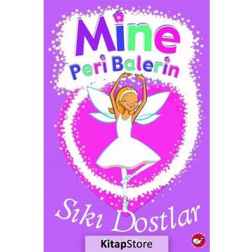 Mine Peri Balerin 3 - Sıkı Dostlar - Anna Wilson