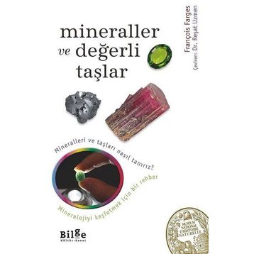 Mineraller Ve Değerli Taşlar - Kolektif