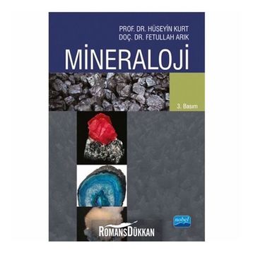 MINERALOJI - HÜSEYİN KURT;FETULLAH ARIK