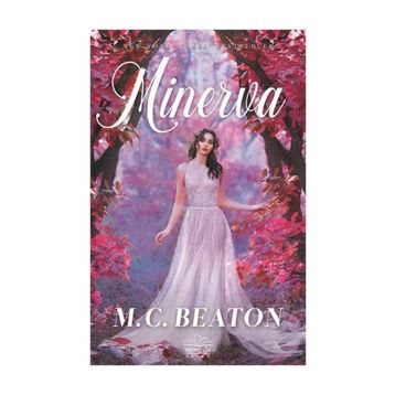 Minerva - M. C. Beaton