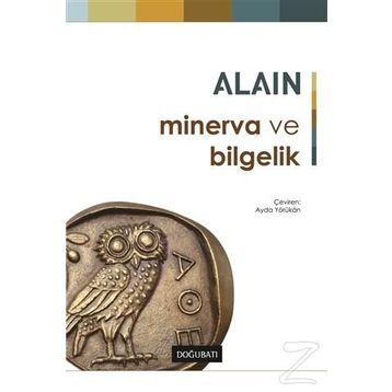 Minerva ve Bilgelik - Alain