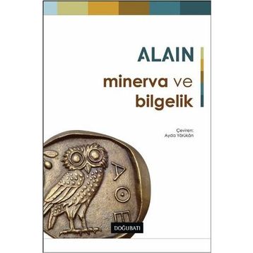 Minerva ve Bilgelik - Alain