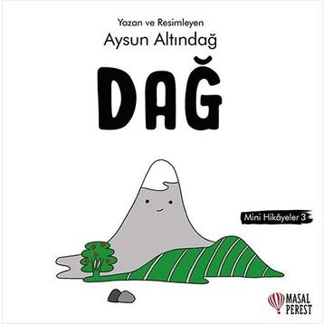 Mini Hikaye 3 - Dağ
