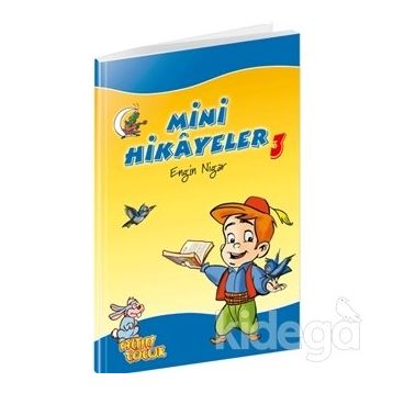 MINI HIKAYELER-3 - ENGIN NIGAR