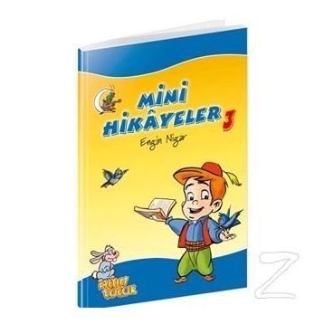 MINI HIKAYELER-3 - ENGIN NIGAR