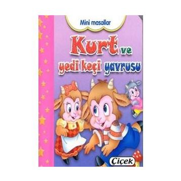 Mini Masallar - Kurt ve Yedi Keçi Yavrusu - Kollektif Heyet-Kurul-Komisyon