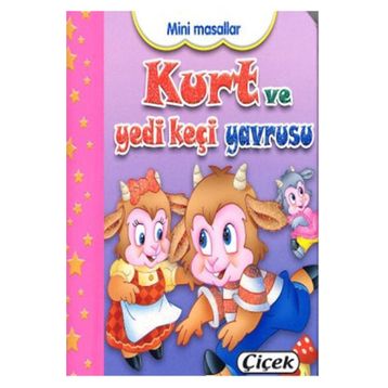 Mini Masallar - Kurt ve Yedi Keçi Yavrusu - Kollektif Heyet-Kurul-Komisyon