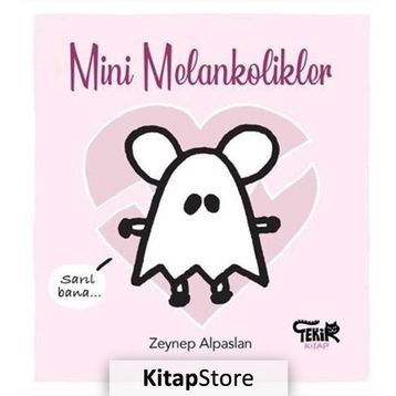 Mini Melankolikler - Zeynep Alpaslan