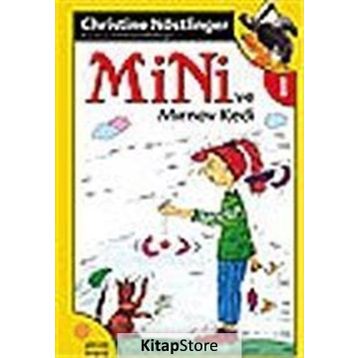 Mini ve Mırnav Kedi - Christine Nöstlinger