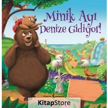 Minik Ayı Denize Gidiyor! - Melanie Joyce